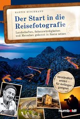 Der Start in die Reisefotografie (eBook, ePUB)