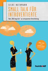 Small Talk f&uuml;r Introvertierte