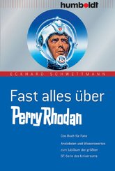Fast alles über Perry Rhodan (eBook, PDF)
