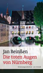 Die toten Augen von Nürnberg (eBook, ePUB)