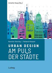 Urban Design - Am Puls der St&auml;dte