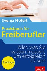 Praxisbuch f&uuml;r Freiberufler