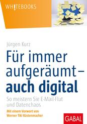 F&uuml;r immer aufger&auml;umt&nbsp;- auch digital