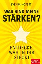 Was sind meine St&auml;rken?