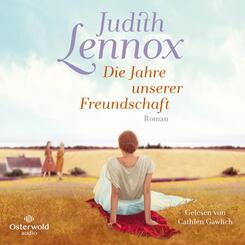 Die Jahre unserer Freundschaft,2 Audio-CD, 2 MP3