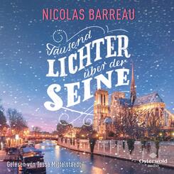 Tausend Lichter &uuml;ber der Seine,1 Audio-CD, 1 MP3
