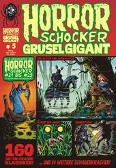 HORRORSCHOCKER Grusel Gigant.Bd.5