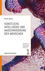 K&uuml;nstliche Intelligenz und Maschinisierung des Menschen