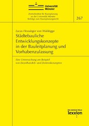 Städtebauliche Entwicklungskonzepte in der Bauleitplanung und Vorhabenzulassung