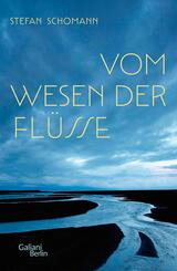 Vom Wesen der Fl&uuml;sse