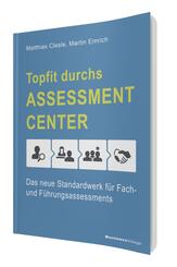 Topfit durchs Assessment-Center, m. 1 CD-ROM