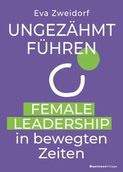 Ungez&auml;hmt f&uuml;hren