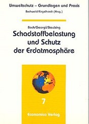 Schadstoffbelastung und Schutz der Erdatmosphäre