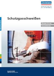 Schutzgasschwei&szlig;en, &Uuml;bungen f&uuml;r den Auszubildenden