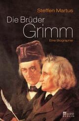 Die Br&uuml;der Grimm