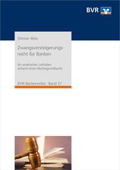 Zwangsversteigerungsrecht f&uuml;r Banken