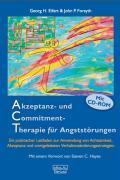 Akzeptanz- und Commitment-Therapie f&uuml;r Angstst&ouml;rungen