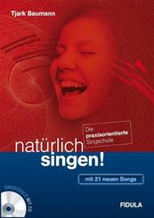 nat&uuml;rlich singen!, m. 1 Audio-CD