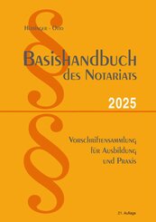 Basishandbuch des Notariats 2025