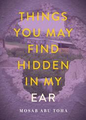 Things You May Find Hidden in My Ear