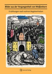 Bilder aus der Vergangenheit von Wei&szlig;enhorn