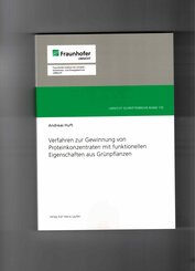 Verfahren zur Gewinnung von Proteinkonzentraten mit funktionellen Eigenschaften aus Grünpflanzen