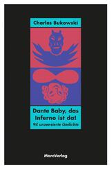 Dante Baby, das Inferno ist da!