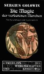 Die Magie der verbotenen M&auml;rchen