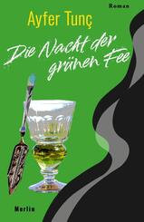 Die Nacht der gr&uuml;nen Fee