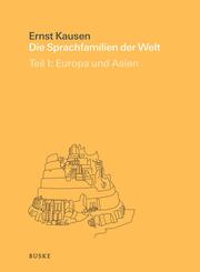 Die Sprachfamilien der Welt: Europa und Asien