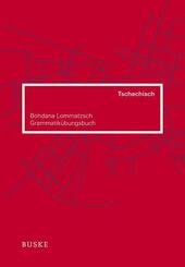 Grammatik&uuml;bungsbuch Tschechisch