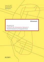 Lehrbuch der chinesischen Sprache 2.Bd.2