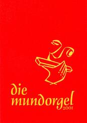 Die Mundorgel - XXL-Gro&szlig;druck Textausgabe