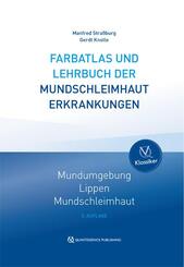 Farbatlas und Lehrbuch der Mundschleimhauterkrankungen