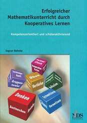 Erfolgreicher Mathematikunterricht durch Kooperatives Lernen