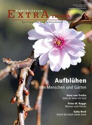 Aufblühen - Von Menschen und Gärten