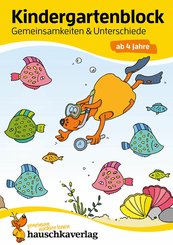 Kindergartenblock - Gemeinsamkeiten & Unterschiede ab 4 Jahre (eBook, PDF)