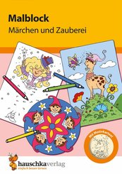 Malblock - Märchen und Zauberei (eBook, PDF)