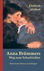 Anna Br&uuml;mmers Weg zum Scharfrichter