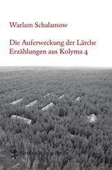 Die Auferweckung der L&auml;rche
