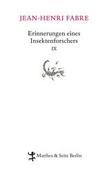 Erinnerungen eines Insektenforschers.Bd.9