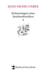 Erinnerungen eines Insektenforschers.Bd.10