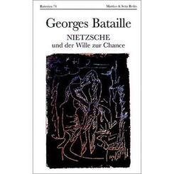 Nietzsche und der Wille zur Chance