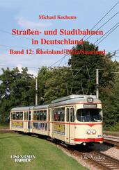 Strassen- und Stadtbahnen in Deutschland: Strassen- und Stadtbahnen in Deutschland / Rheinland-Pfalz/Saarland