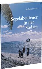 Segelabenteuer in der S&uuml;dsee