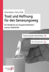 Trost und Hoffnung f&uuml;r den Genesungsweg