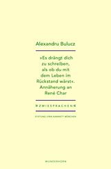 "Es dr&auml;ngt dich zu schreiben, als ob du mit dem Leben im R&uuml;ckstand w&auml;rst"