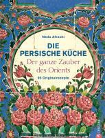 Die persische K&uuml;che