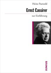 Ernst Cassirer zur Einf&uuml;hrung