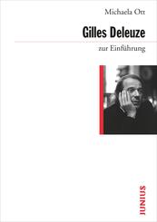 Gilles Deleuze zur Einf&uuml;hrung